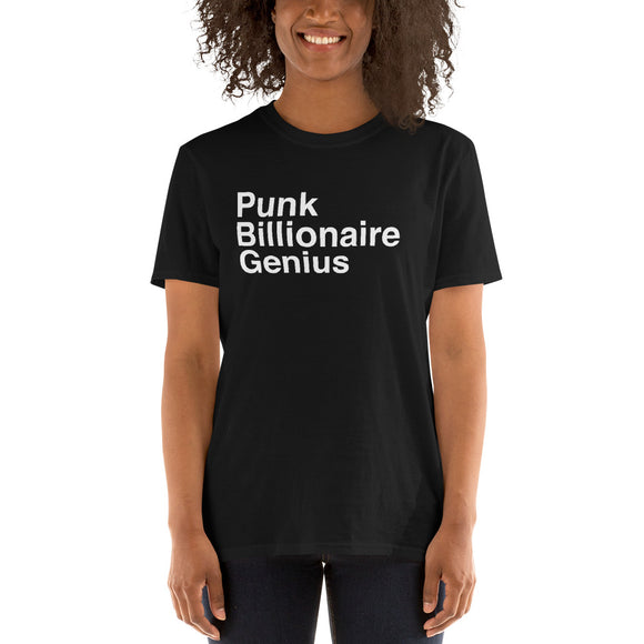 Punk Billionaire Genius - Ladies Short-Sleeve Unisex T-Shirt